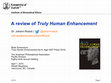 Research paper thumbnail of A review of Truly Human Enhancement