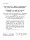 Research paper thumbnail of Anaplastic Carcinoma of the Thyroid Arising More Often  from Follicular Carcinoma than Papillary Carcinoma