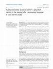 Research paper thumbnail of Compassionate extubation for a peaceful death in the setting of a community hospital: a case-series study