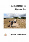 Research paper thumbnail of Damerham Archaeology Project: New Discoveries. In Stoodley, N. (ed.) (2013) Archaeology in Hampshire. Hampshire Field Club and Archaeological Society.