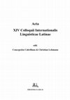 Research paper thumbnail of C. Cabrillana & Ch. Lehmann (eds.), "Acta XIV Colloquii Internationalis Linguisticae Latinae", Bibliotheca Linguae Latinae 5, Madrid, Ediciones Clásicas