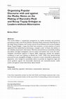 Research paper thumbnail of Organising Popular Discourse with and against the Media: Notes on the Making of Narendra Modi and Recep Tayyip Erdogan as Leaders-without-Alternative