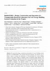 Research paper thumbnail of BubbleZERO—Design, Construction and Operation of a Transportable Research Laboratory for Low Exergy Building System Evaluation in the Tropics