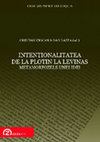 Research paper thumbnail of Cristian Ciocan, Dan Lazea (ed.) Intentionalitatea de la Plotin la Levinas