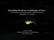 Research paper thumbnail of Inscribing Dread on a Landscape of Fear:  Archaeological and mythic realities within and around Surtshellir Cave, Iceland