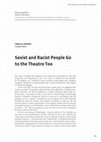 Research paper thumbnail of Sexist and Racist People Go to the Theatre Too