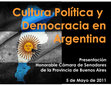 Research paper thumbnail of Presentación del Libro Cultura Política y Democracia en Argentina