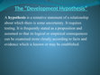 Research paper thumbnail of DEVELOPMENT HYPOTHESIS