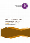 Research paper thumbnail of Use clay, chase the pollution away!