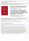 Research paper thumbnail of The ‘mediation’ of Muslim–Christian relations in Egypt: the strategies and discourses of the official Egyptian press during Mubarak's presidency