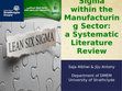 Research paper thumbnail of Lean Six Sigma within the Manufacturing Sector: A Systematic Literature Review