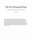 Research paper thumbnail of The Ten Thousand Years: An Examination of the Imperial Systems in East Asia and their Importance