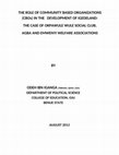 Research paper thumbnail of THE ROLE OF COMMUNITY BASED ORGANIZATIONS (CBOs) IN THE   DEVELOPMENT OF IGEDELAND: THE CASE OF OKPAWULE WULE SOCIAL CLUB, AGBA AND EMWENYI WELFARE ASSOCIATIONS