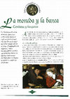 Research paper thumbnail of La moneda y la banca. Cambistas y banqueros