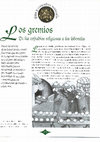 Research paper thumbnail of Los Gremios. De las cofradías religiosas a las laborales