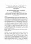 Research paper thumbnail of TRACING THE ORIGIN OF SPRING WATER BY USING ENVIRONMENTAL ISOTOPES  IN THE SOUTHERN SLOPE OF MOUNT MERAPI, INDONESIA (2013)