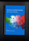 Research paper thumbnail of L’italiano online: pubblici, percorsi e prospettive in The Future of Italian Teaching: Media, New Technologies and Multi-Disciplinary Perspectives. Ed. Catherine Ramsey-Portolano. Newcastle upon Tyne,  Cambridge Scholars Publishing, 2015