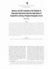 Research paper thumbnail of Opinions and Self-evaluation of the Students of Geography Department about the Applications of Cooperative Learning in Regional Geography Course-Fatih AYDIN