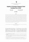 Research paper thumbnail of Adaptation of Technological Pedagogical Content Knowledge Scale to Turkish-Zehra KAYA-Osman Nafız KAYA-İrfan EMRE