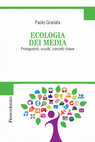 Research paper thumbnail of ECOLOGIA DEI MEDIA. Protagonisti, scuole, concetti chiave