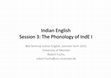 Research paper thumbnail of The Phonology of Indian English I: Overview