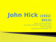 Research paper thumbnail of John Hick