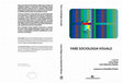 Research paper thumbnail of Fare sociologia visuale. Immagini, movimenti e suoni nell'etnografia