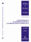 Research paper thumbnail of Giurisdizione, interpretazione e co-produzione normativa, Cacucci, Bari, 2015