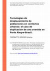 Research paper thumbnail of Tecnologías de desplazamiento de poblaciones en contextos urbanos: el caso de duplicación de una avenida en Porto Alegre-Brasil.