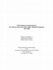 Research paper thumbnail of The Problems of Ireland Solved: The Mining Journal and Irish Copper Mining Development, 1835-1880