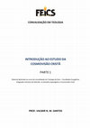 Research paper thumbnail of Introdução ao Estudo da Cosmovisão Cristã - Parte 1 (Introduction to the Study of the Christian Worldview - Part 1)