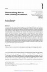 Research paper thumbnail of Detextualizing: How to write a history of audiences