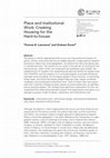 Research paper thumbnail of Place and Institutional Work: Creating Housing for the Hard-to-House