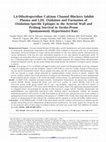 Research paper thumbnail of 1,4-Dihydropyridine Calcium Channel Blockers Inhibit Plasma and LDL Oxidation and Formation of Oxidation-Specific Epitopes in the Arterial Wall and Prolong Survival in Stroke-Prone Spontaneously Hypertensive Rats