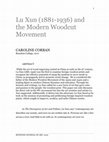 Research paper thumbnail of Lu Xun (1881-1936) and the Modern Woodcut Movement