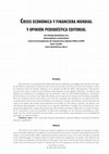 Research paper thumbnail of Crisis económica y financiera mundial y opinión periodística editorial. ComHumanitas: Revista Científica de Comunicación, vol. 1(1), pp. 123-154.