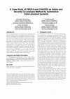 Research paper thumbnail of A Case Study of FMVEA and CHASSIS as Safety and Security Co-Analysis Method for Automotive Cyber-physical Systems