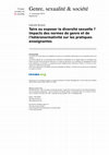 Research paper thumbnail of Taire ou exposer la diversité sexuelle? Impacts des normes de genre et de l'hétéronormativité sur les pratiques enseignantes