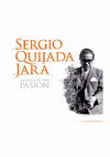 Research paper thumbnail of Sergio Quijada Jara, memoria de una pasión 