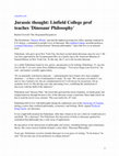 Research paper thumbnail of Jurassic thought: Linfield College prof teaches 'Dinosaur Philosophy'