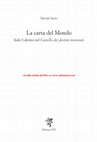 Research paper thumbnail of La carta del Mondo. Italo Calvino nel "Castello dei destini incrociati", ETS, Pisa 2015 (La modernità letteraria, 50)