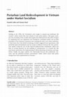 Research paper thumbnail of Periurban Land Redevelopment in Vietnam under Market Socialism