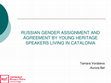 Research paper thumbnail of Productive and Receptive Vocabulary Assessment of Russian Heritage Speakers in the School System of Catalonia