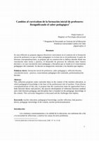 Research paper thumbnail of Cambios al currículum de la formación inicial de profesores: Resignificando el saber pedagógico. Changes to the curriculum of teacher education: Resignifying pedagogical knowledge