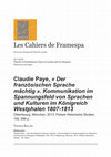 Research paper thumbnail of Thomas Keller, Rezension zu: Claudie Paye, "Der französischen Sprache mächtig". Kommunikation im Spannungsfeld von Sprachen und Kulturen im Kgr. Westphalen 1807–1813, in: Les Cahiers de Framespa. Nouveaux champs de l'histoire sociale 15 (2014), URL: http://framespa.revues.org/2793 [01.04.2014].