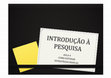 Research paper thumbnail of Curso Introdução à Pesquisa. Aula 4