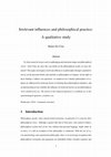 Research paper thumbnail of Irrelevant influences and philosophical practice: A qualitative study