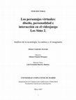 Research paper thumbnail of Los personajes virtuales: diseño, personalidad e interacción en el videojuego Los Sims 2