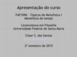 Research paper thumbnail of Metafísica do tempo: apresentação do curso de 2015