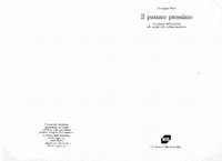 Research paper thumbnail of Il passato prossimo. La scienza dell'antichità alle origini della cultura moderna (1993)